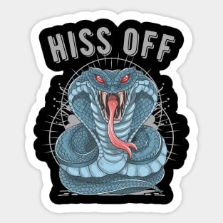 HISS OFF King Cobra PISS OFF Venomous Snake Art Sticker